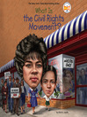 Cover image for What Is the Civil Rights Movement?
